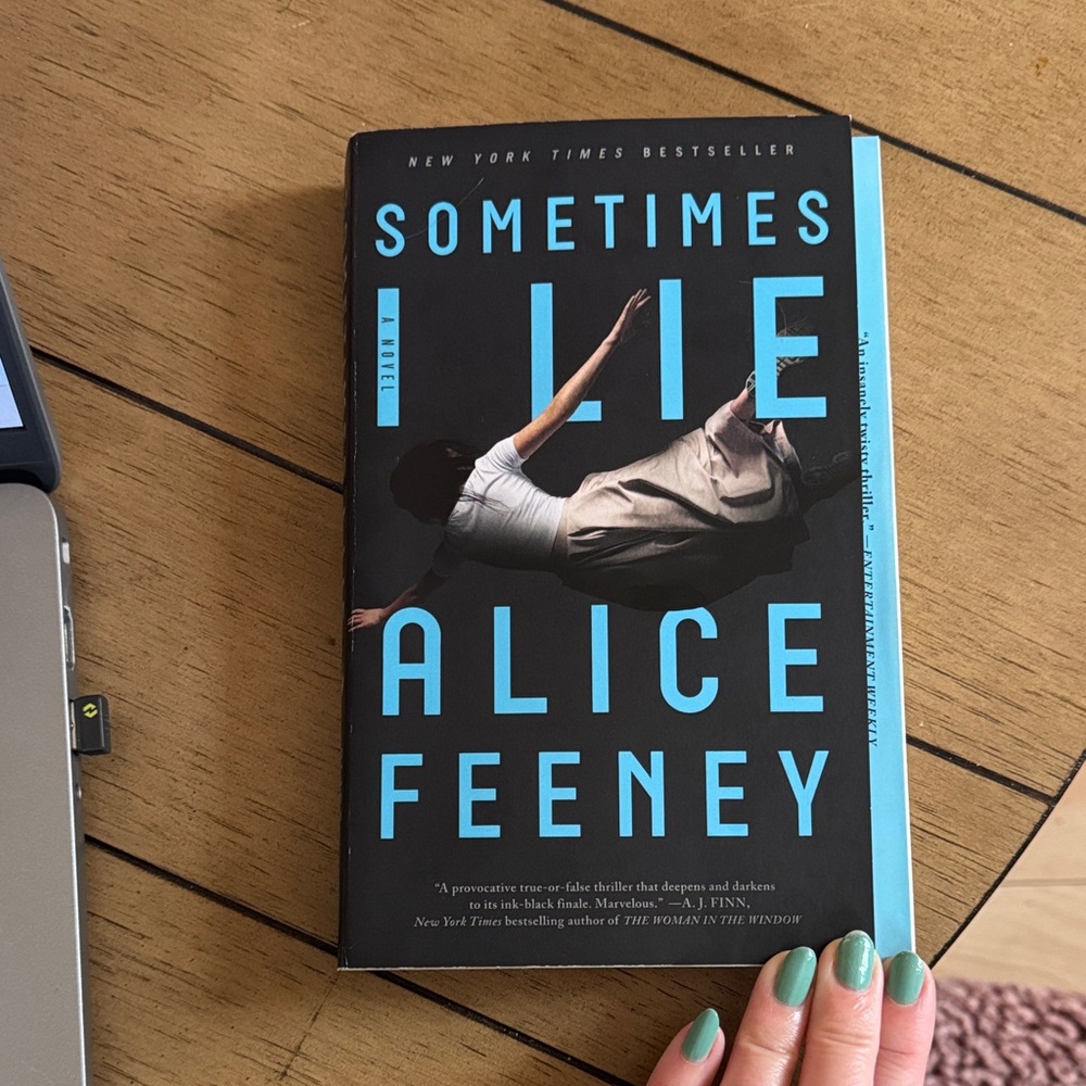 "Sometimes I Lie" Paperback Book - Black & Teal